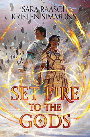 Set Fire to the Gods: A YA Fantasy Epic of Gladiator Combat, Elemental Magic, and Immortal War