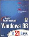 Sams Teach Yourself Windows 98 in 21 Days