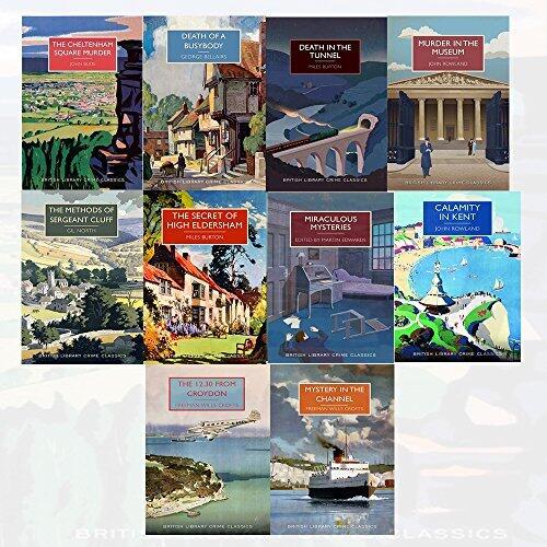 British Library Crime Classics 11 Books Collection Series 5 and 6 ( The 12.30 from Croydon,Calamity in Kent ,Mystery in the Channel