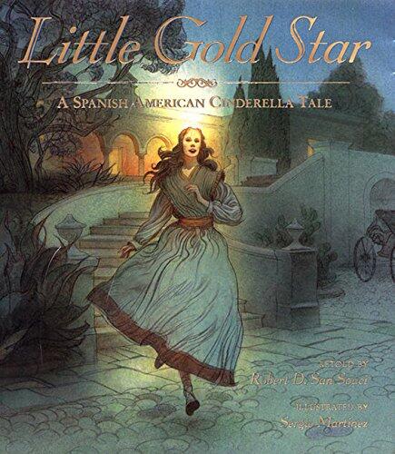 Little Gold Star: A Spanish-American Cinderella Story