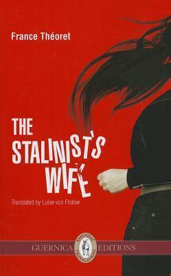 The Stalinist's Wife (4)