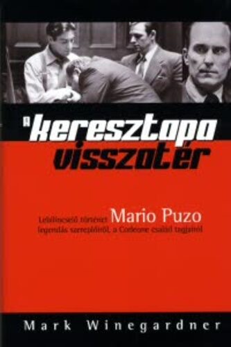 A ​keresztapa visszatér