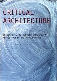 Critical Architecture