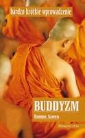 Buddhism: Bardzo Krótkie Wprowadzenie