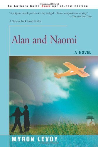 Alan and Naomi by Levoy, Myron (2007) Paperback