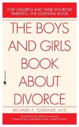The Boys and Girls Book About Divorce
