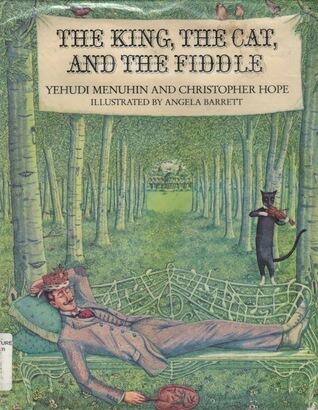 The king, the cat, and the fiddle