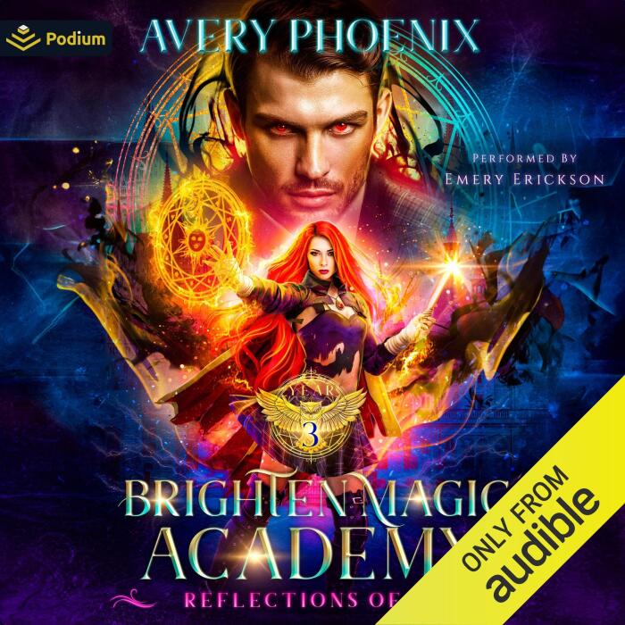 Reflections of Us: Brighten Magic Academy, Book 3