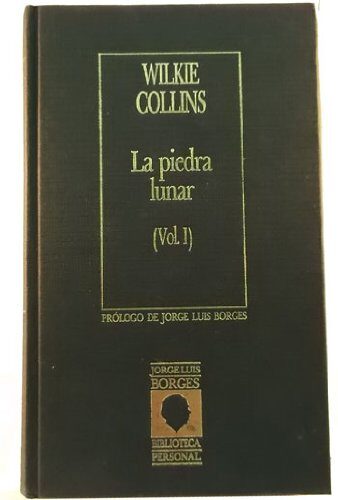 La piedra lunar Vol I