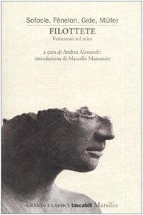 Filottete: variazioni sul mito