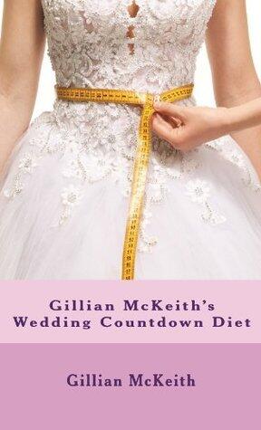 Gillian McKeith's Wedding Countdown Diet