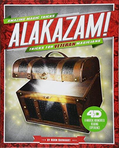 Alakazam! Tricks for Veteran Magicians (A Magical Augmented Reading Experience)