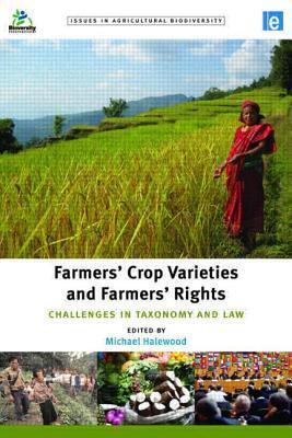 Farmers' Crop Varieties and Farmers' Rights: Challenges in Taxonomy and Law