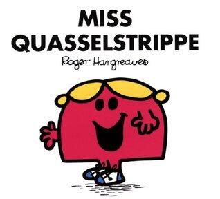 Miss Quasselstrippe