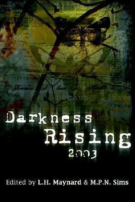 Darkness Rising 2003
