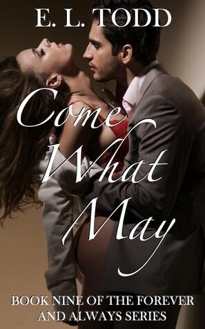 Come What May