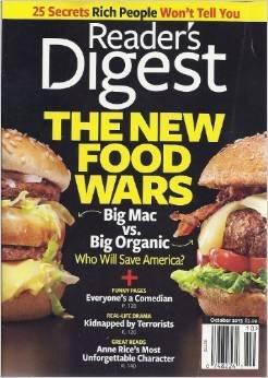 Reader's Digest, October 2013 (Large Print) [The New Food Wars: Big Mac Vs. Big Organic]