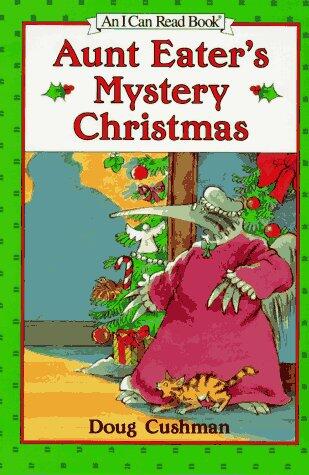 Aunt Eater's Mystery Christmas