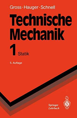 Technische Mechnik 1: Statik