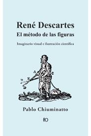 René Descartes, el método de las figuras: imaginario visual e ilustración científica