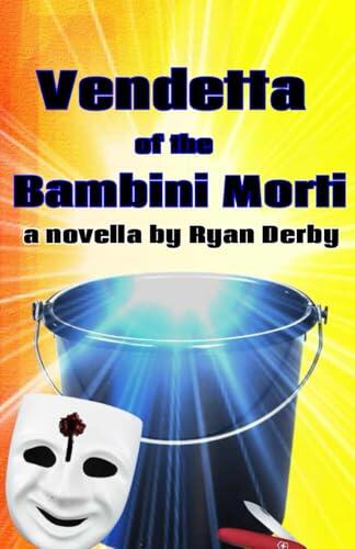 Vendetta of the Bambini Morti