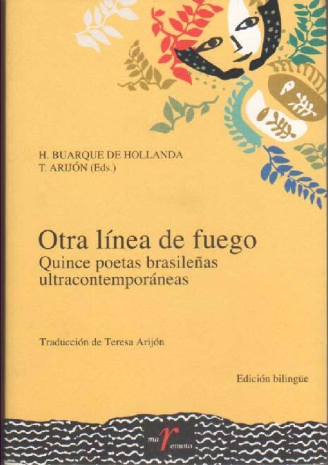 Otra Línea de Fuego: Quince Poetas Brasileñas Ultracontemporáneas