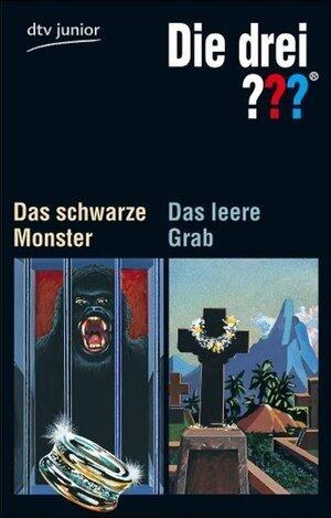 Die drei ???. Das Schwarze Monster / Das Leere Grab