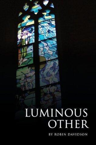 Luminous Other