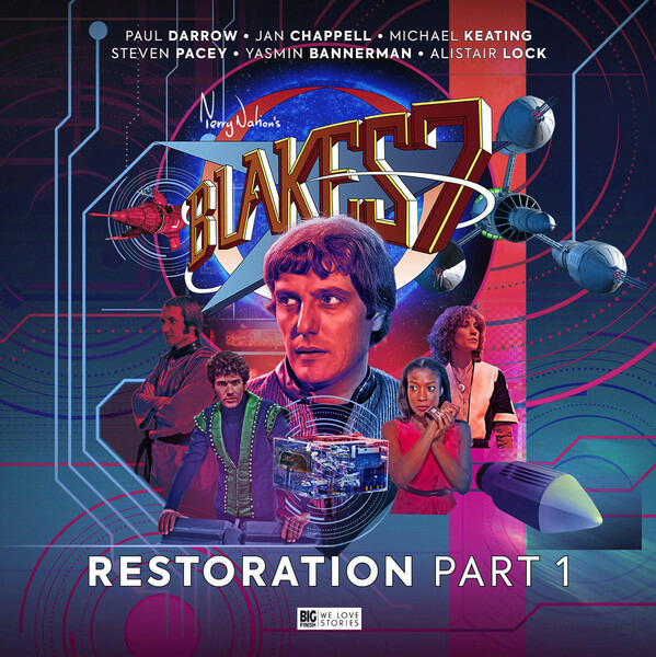 Blake's 7: Restoration part 1