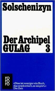 Der Archipel Gulag 3