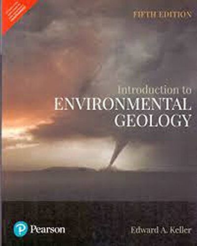 PEARSON INDIA Introduction To Environmental Geology 5Th Edition