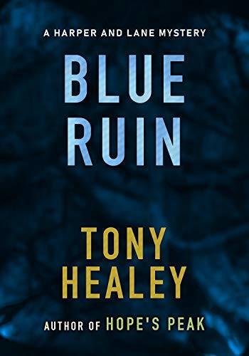 Blue Ruin: A Harper and Lane Novella