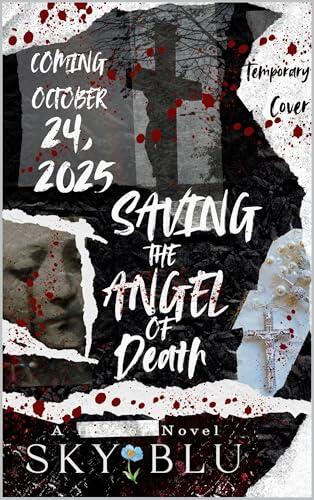 Saving the Angel of Death