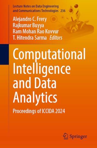 Computational Intelligence and Data Analytics: Proceedings of ICCIDA 2024