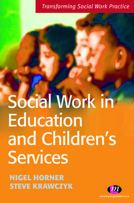Social Work in Education and Children′s Services