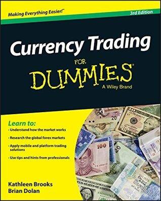 Currency Trading For Dummies (For Dummies