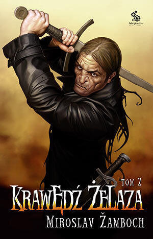 Krawędź żelaza. Tom 2