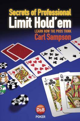 Secrets of Professional Limit Hold'em