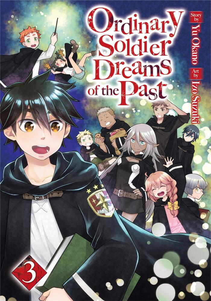 Ordinary Soldier Dreams of the Past: Hiraheishi Ha Kako Wo Yume Miru (Vol. 3)