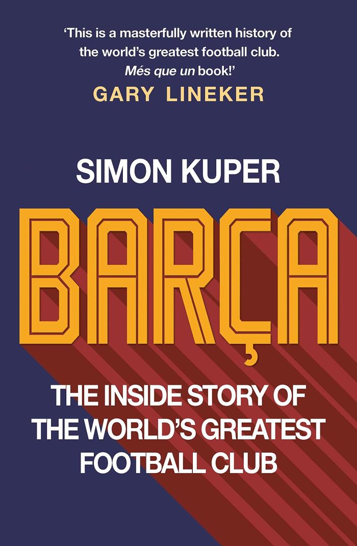 Barça: The inside story of the world's greatest football club