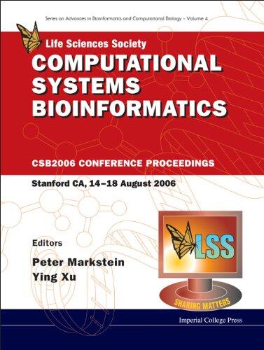 Computational Systems Bioinformatics: Proceedings of the Conference CSB 2006: Proceedings of the Conference CSB 2006