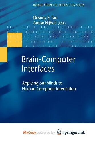 Brain-Computer Interfaces: Applying our Minds to Human-Computer Interaction