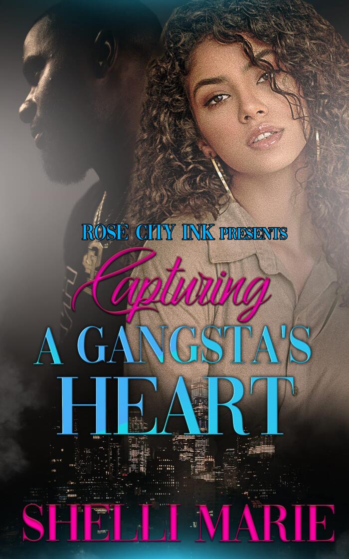 Capturing a Gangsta's Heart