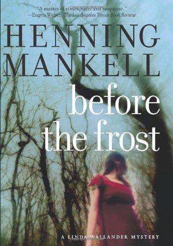 Before the Frost (A Linda Wallander Mystery)