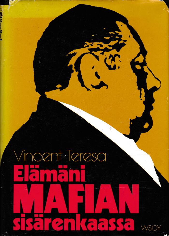 Elämäni mafian sisärenkaassa
