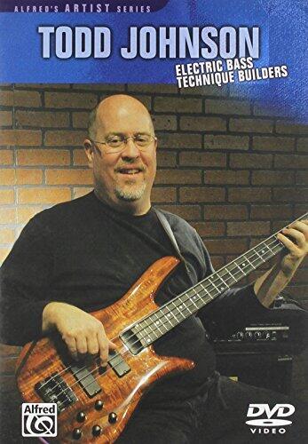 Todd Johnson Electric Bass Technique Builders: DVD