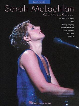 Sarah McLachlan Collection (Easy Piano)