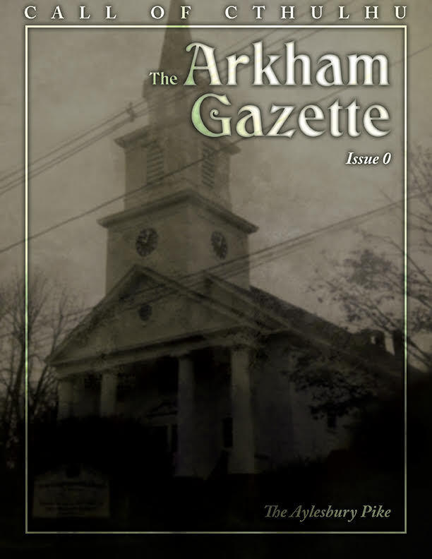 The Arkham Gazette #0