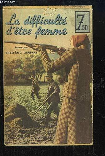 La difficulté d'être femme