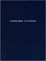 Richard Serra: Line Drawings